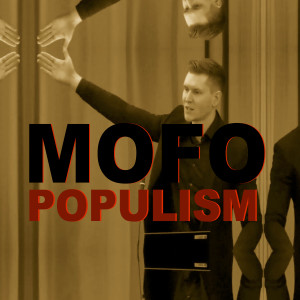 Listen to Populism (Explicit) song with lyrics from Mofo