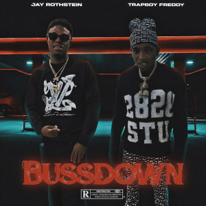 Listen to Bussdown (Explicit) song with lyrics from Jay Rothstein