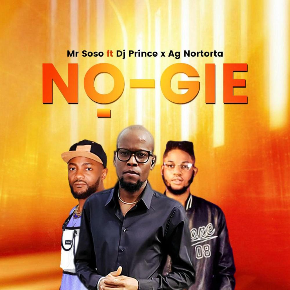 No-gie (feat. Dj Prince & Ag Nortota|Explicit)