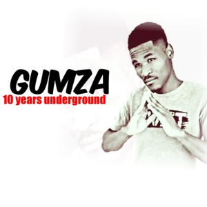 Album 10 Years Underground from Gumza