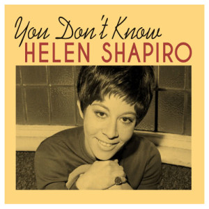 ดาวน์โหลดและฟังเพลง You Don't Know พร้อมเนื้อเพลงจาก Helen Shapiro