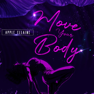 Apple Ellaine的专辑Move Your Body