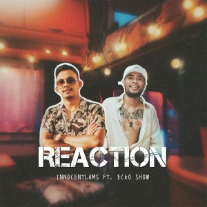 Innocentlams的專輯Reaction