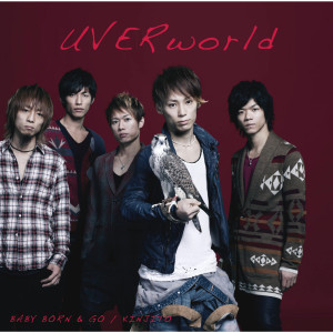 收聽UVERworld的BABY BORN & GO歌詞歌曲