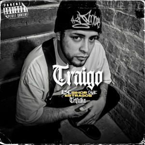 อัลบัม Traigo (Explicit) ศิลปิน Ese Sihor One