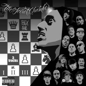 Listen to The Secret Chamber Pt. III (Explicit) song with lyrics from Sacx One