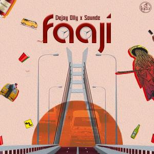 收听Dejay Olly的Faaji歌词歌曲