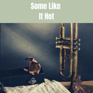 Some Like It Hot dari Various Artists