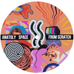 Anatoly Space的專輯From Scratch