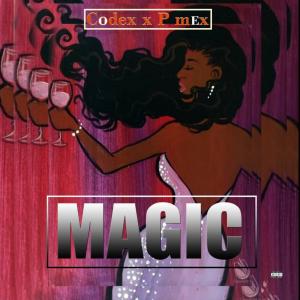 Listen to Magic (feat. P-Mex) (Instrumental Extended) song with lyrics from Codex