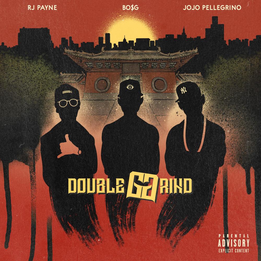 Double G Grind (feat. RJ Payne & JoJo Pellegrino) (Explicit)