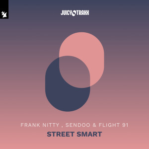 收聽Frank Nitty的Street Smart (Extended Mix)歌詞歌曲