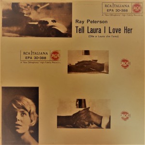 Listen to Tell Laura I Love Her song with lyrics from Ray Peterson