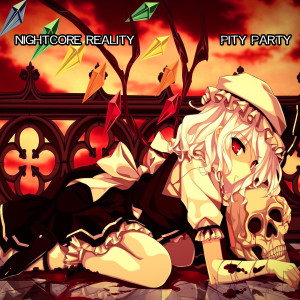 ดาวน์โหลดและฟังเพลง Pity Party พร้อมเนื้อเพลงจาก Nightcore Reality