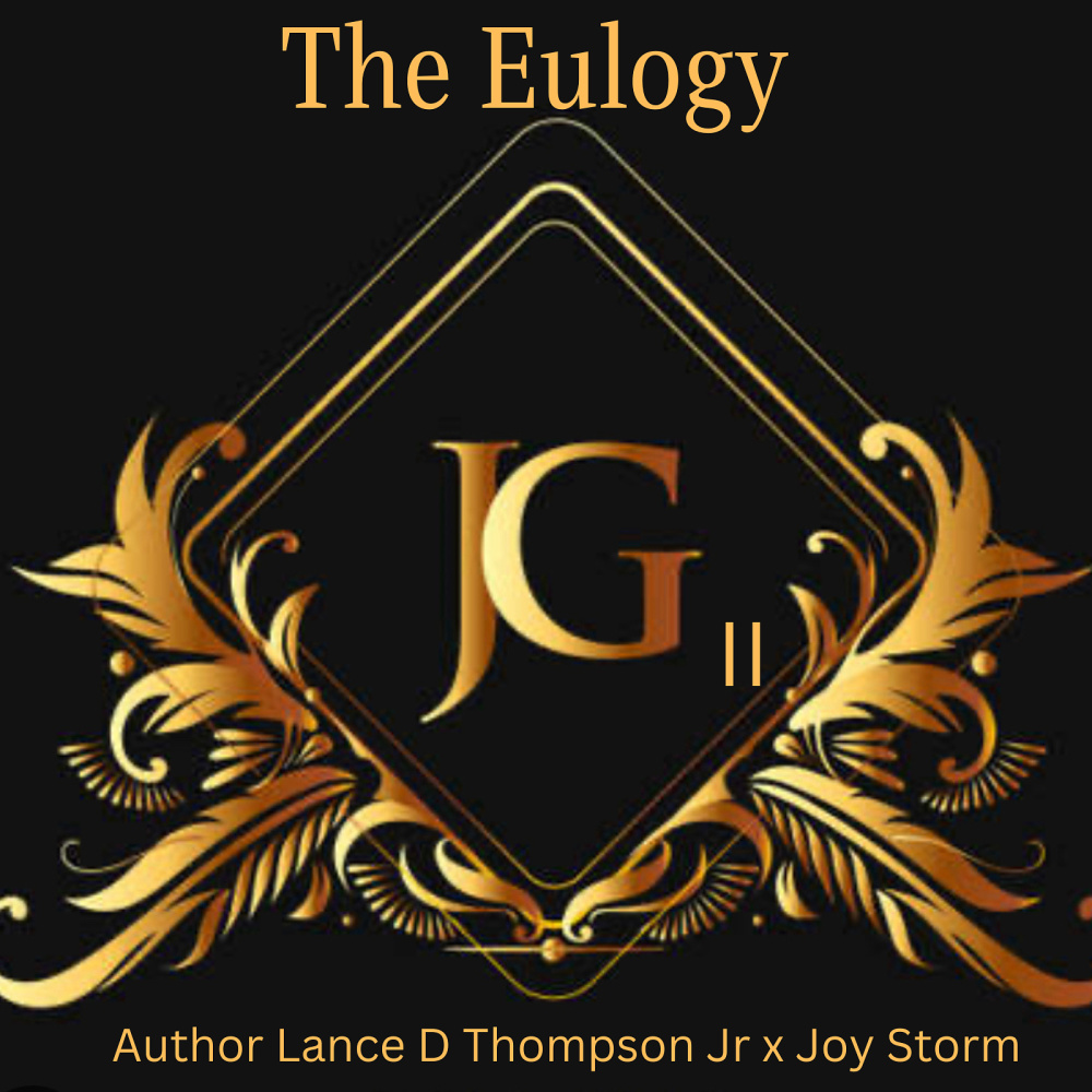 The Eulogy (J.G.II) (Explicit)
