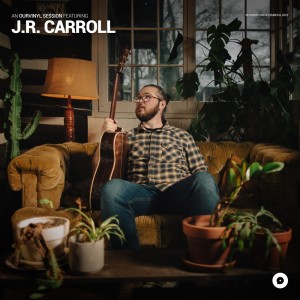 J.R. Carroll | OurVinyl Sessions