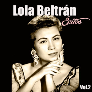 Album Lola Beltrán-Éxitos, Vol. 2 from Lola Beltrán