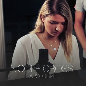 Listen to Apologize song with lyrics from Nicole Cross