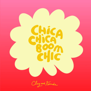 Album Chica Chica Boom Chic from Cult Nation Studios