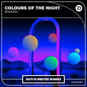 Album Colours Of The Night oleh Ephoric
