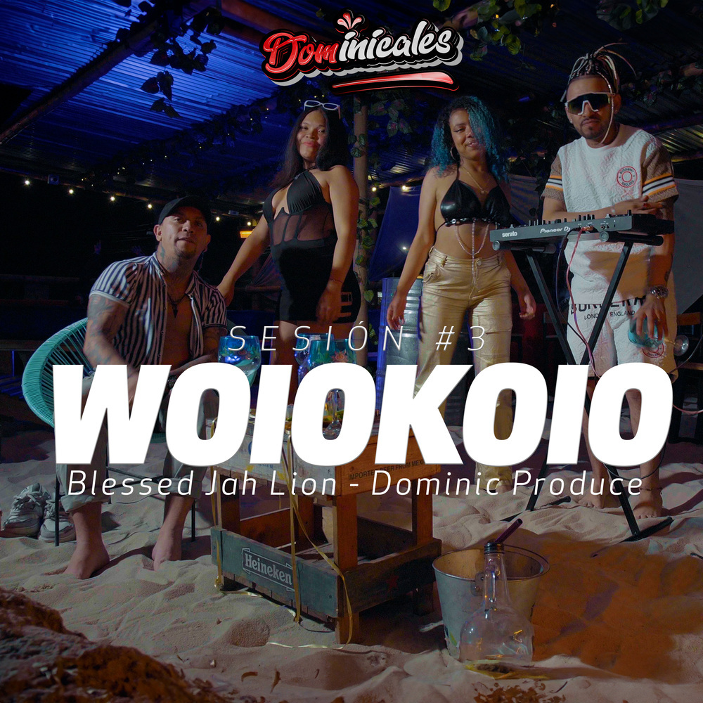 DOMinicales Sesión #3 WOIOKOIO