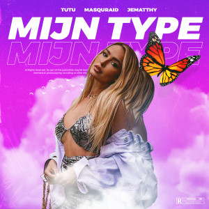Masquraid的专辑Mijn Type (Explicit)