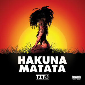 收聽Young Vieux的Hakuna Matata歌詞歌曲