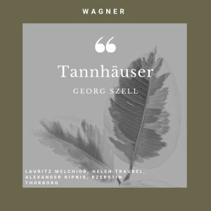 Album Tannhäuser of wagner from Lauritz Melchior