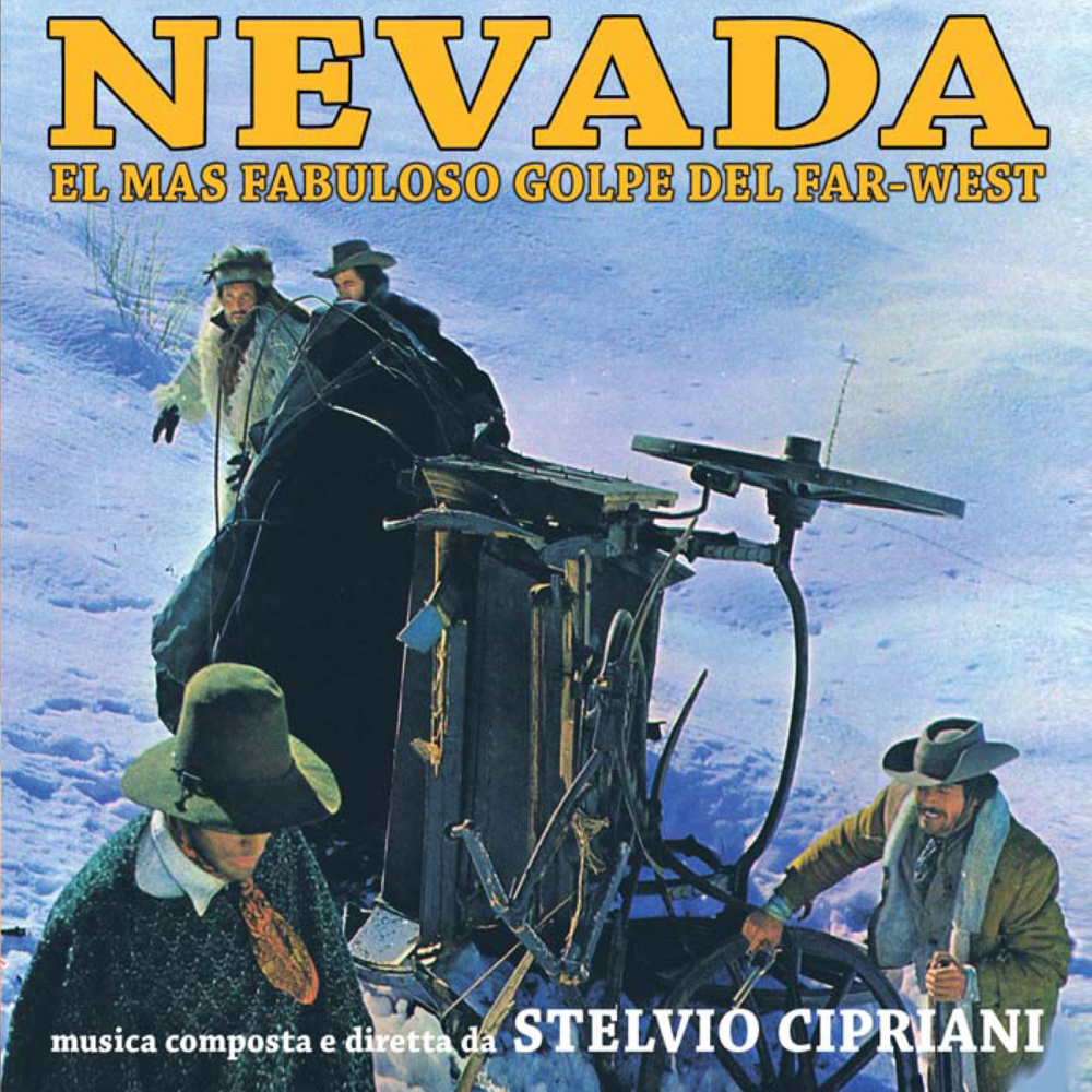 They Call It Gold (From "Nevada - El Mas Fabuloso Golpe Del Far-West" Original Motion Picture Soundtrack)