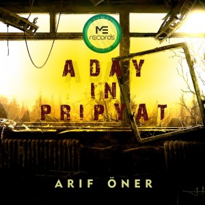 Listen to A Day in Pripyat song with lyrics from Arif ONER