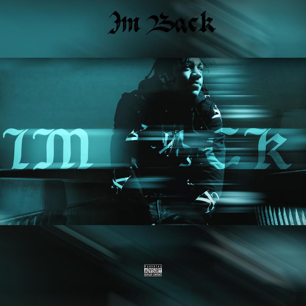 I'm Back (Explicit)