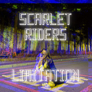 Listen to Limitation (Explicit) song with lyrics from SCARLET RIDERS