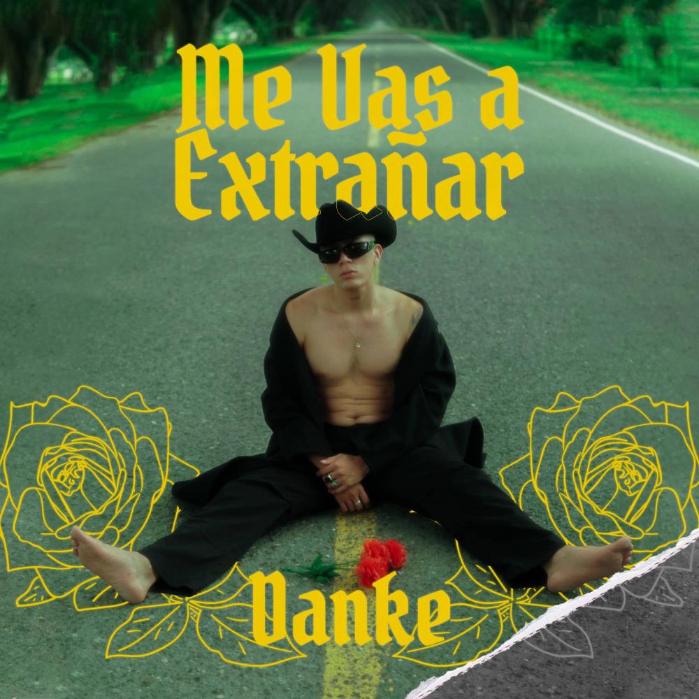 Me vas a extrañar