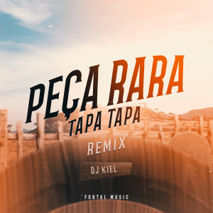 Peça Rara - Tapa Tapa (Remix)