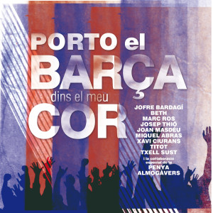 Listen to Porto el Barça Dins el Meu Cor song with lyrics from Jofre Bardagí