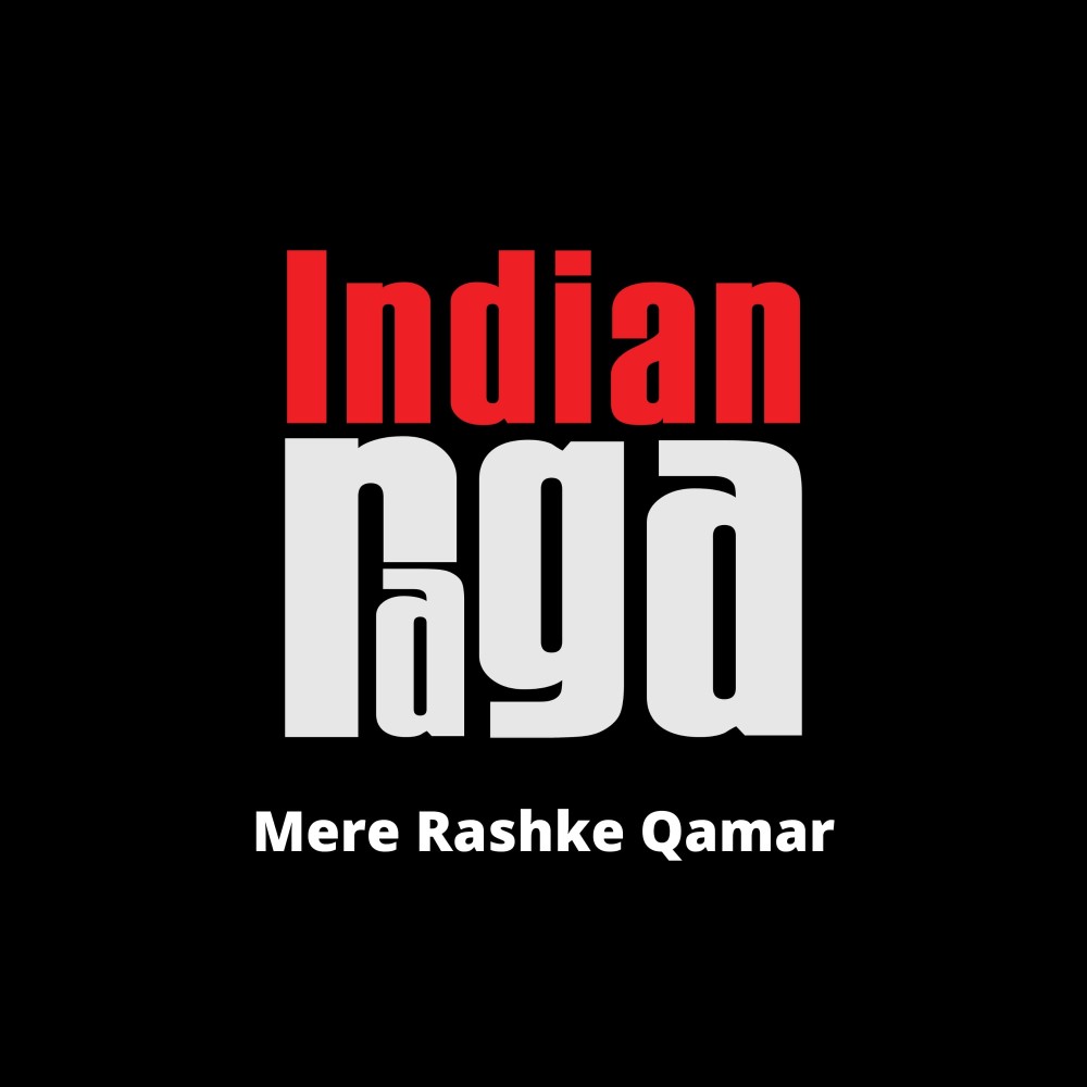 Mere Rashke Qamar