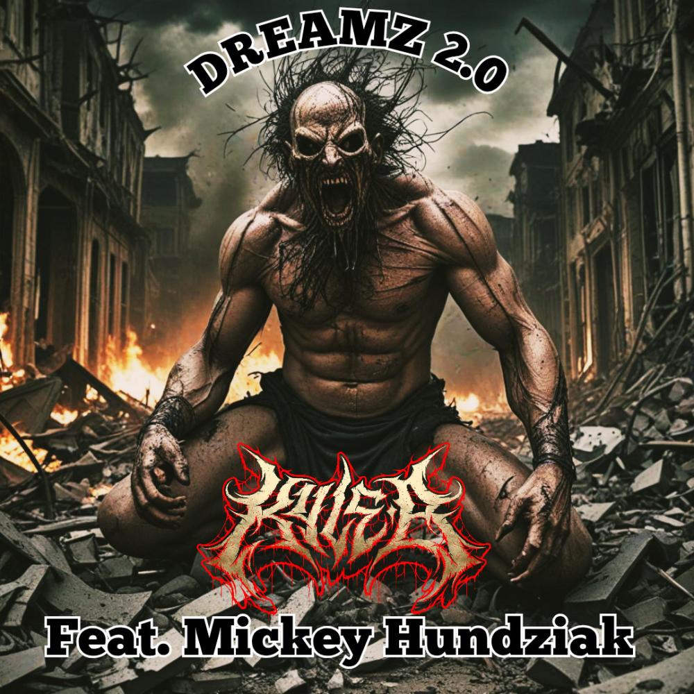 Dreamz 2.0 (feat. Mickey Hundziak) (Unleashed version) (Explicit)