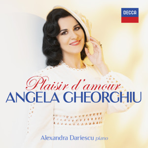 Album Plaisir d'Amour from Angela Gheorghiu