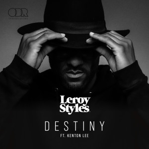 Leroy Styles的專輯Destiny