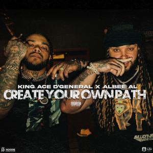 อัลบัม Create Your Own Path (Explicit) ศิลปิน Albee Al