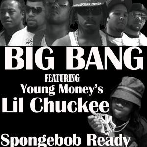 Big Bang DBT的专辑Spongebob Ready (feat. Lil Chuckee) (Explicit)