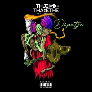 Album Dipatje (Explicit) from Thabiso Thabethe