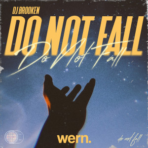 Album Do Not Fall from Dj Brooken