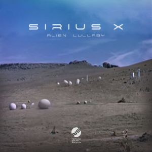 Sirius X的專輯Alien Lullaby