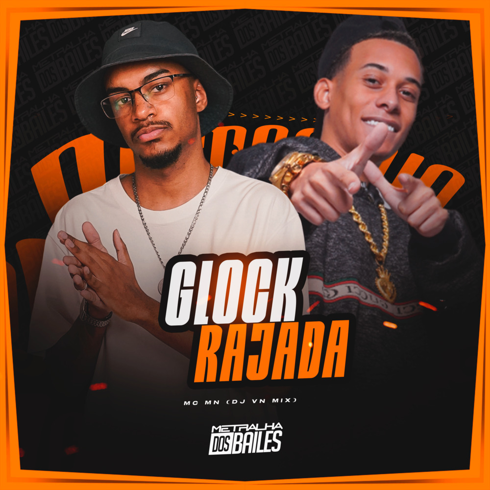 Glock Rajada (Explicit)