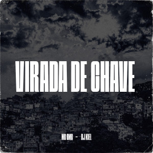 อัลบัม Virada de Chave ศิลปิน MC GMR