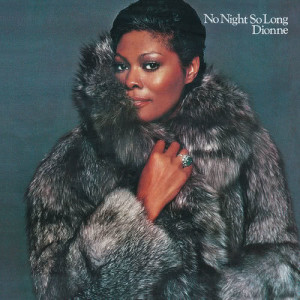 Dionne Warwick的專輯No Night So Long (Expanded Version)