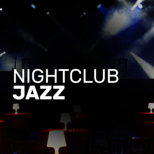 อัลบัม Nightclub Jazz ศิลปิน Jazz Club Masters