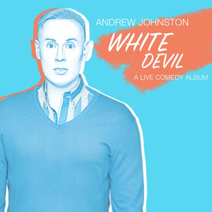 Album White Devil (Explicit) oleh Andrew Johnston