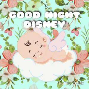 Album Baby Deep Sleep Healing 432Hz ((Disney Music Vol.3) [Piano Cover] from Baby Sleep Music